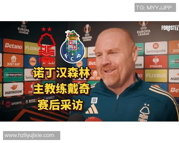 天空报道:戴奇已抵达诺丁汉森林训练场准备上任为主教练
